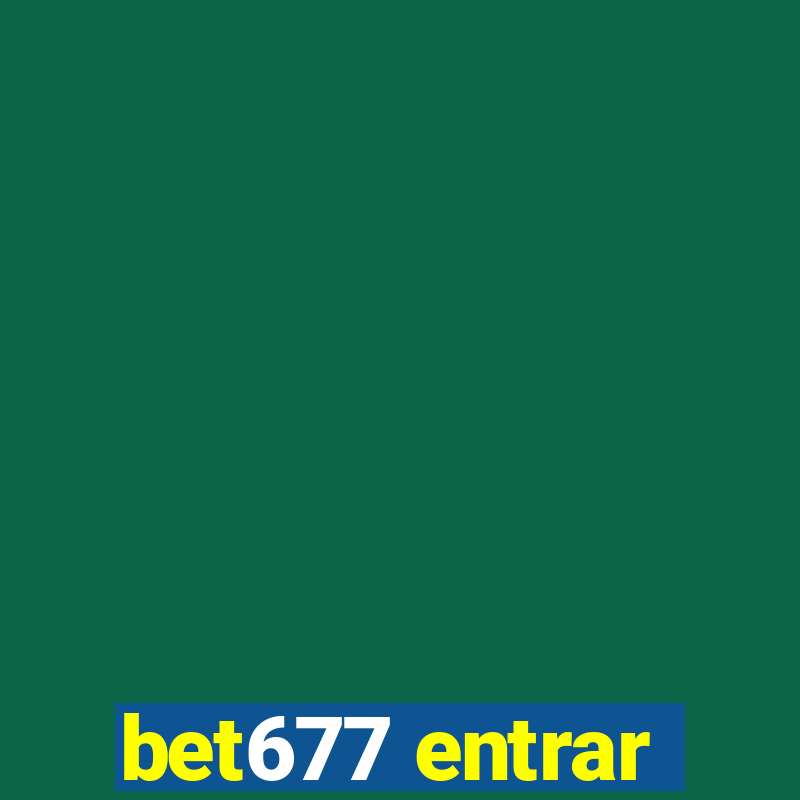 bet677 entrar